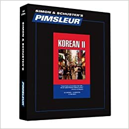 Pimsleur Korean Level 2 CD: Learn to Speak and Understand Korean with Pimsleur Language Programs by Pimsleur Language Programs