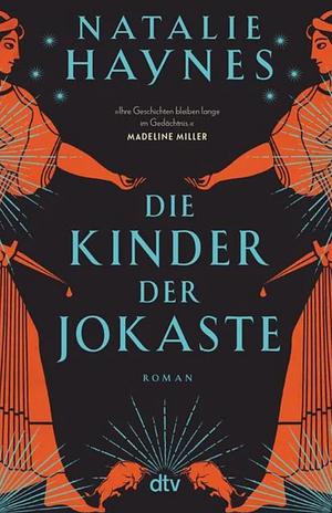 Die Kinder der Jokaste by Natalie Haynes