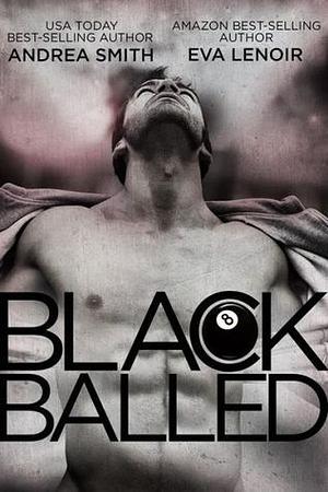 Black Balled by Andrea Smith