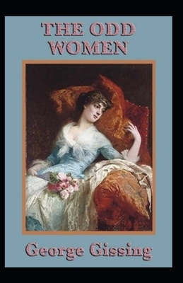 The Odd Women illustrated by George Gissing