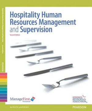 Hospitality Human Resources and Supervision by National Restaurant Association