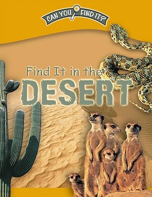 Find It in the Desert by Dee Phillips