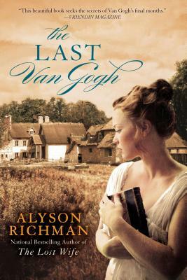 The Last Van Gogh by Alyson Richman