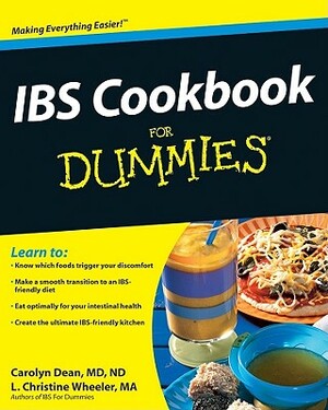 IBS Cookbook for Dummies by Carolyn Dean, L. Christine Wheeler