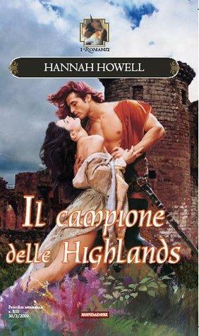 Il campione delle Highlands by Hannah Howell