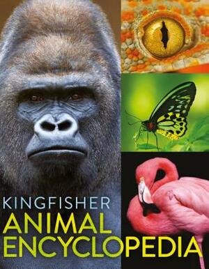 The Kingfisher Animal Encyclopedia by David Burnie
