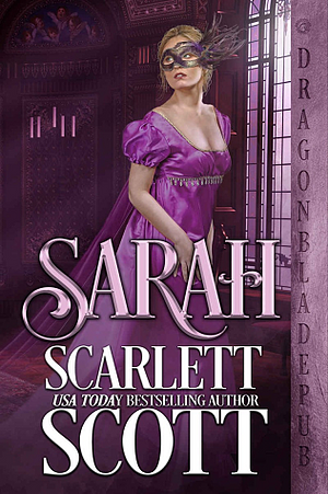 Sarah: A Regency Romance Novella by Scarlett Scott