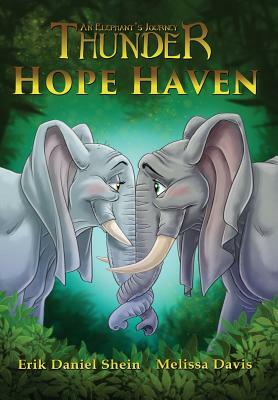 Hope Haven by Melissa Davis, Erik Daniel Shein