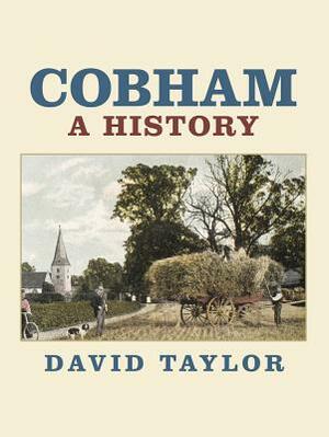 Cobham: A History by David Taylor