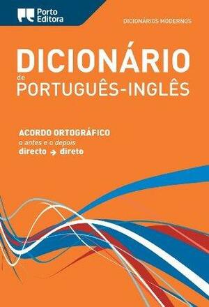 Porto Editora Moderno Portuguese-English Dictionary / Dicionário Moderno de Português-Inglês Porto Editora by Porto Editora