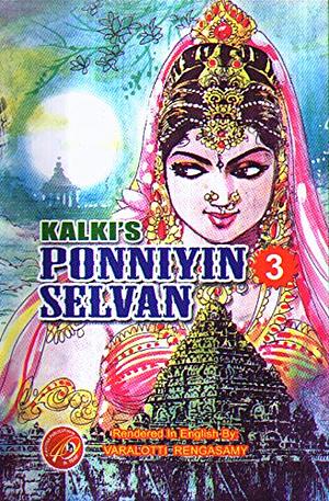 Ponniyin Selvan (#3) [Ponniyin Selvan - The Killer Sword] by Kalki