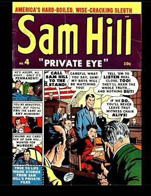 Sam Hill Private Eye #4: Golden Age Detective-Mystery Comic by Kari Therrian