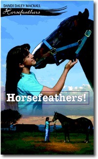 Horsefeathers! by Dandi Daley Mackall