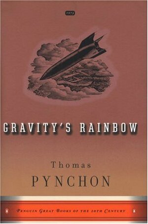 Gravity's Rainbow by Thomas Pynchon