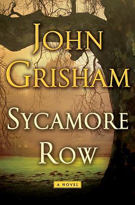 Sycamore Row by John Grisham