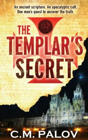 The Templar's Secret by C.M. Palov
