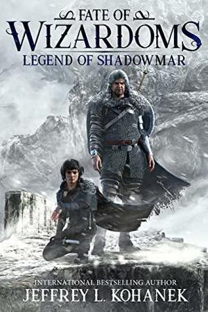 Wizardoms: Legend of Shadowmar by Jeffrey L. Kohanek