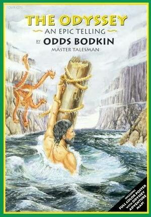 Odyssey: An Epic Telling by Odds Bodkin