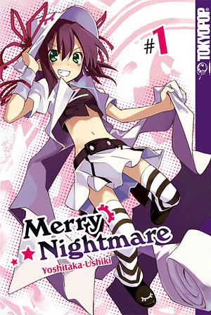 Merry Nightmare, Band 1 by Yoshitaka Ushiki