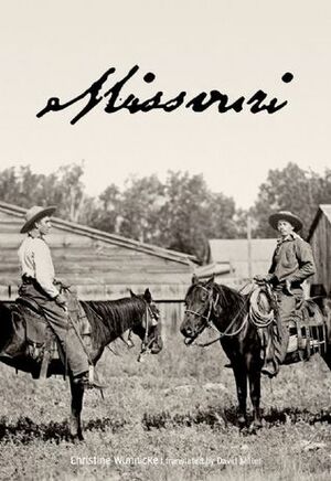 Missouri by Christine Wunnicke, David Miller