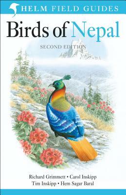 Birds of Nepal: Second Edition by Tim Inskipp, Carol Inskipp, Richard Grimmett