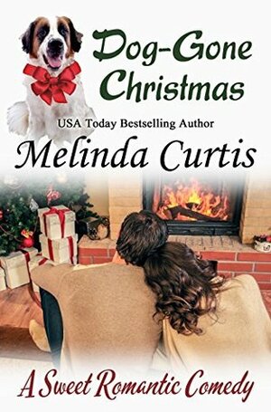 Dog-Gone Christmas by Melinda Curtis