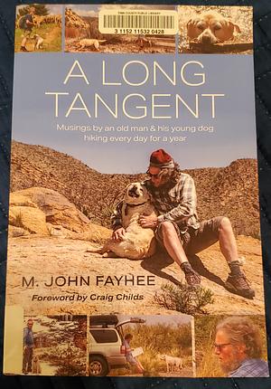 A Long Tangent by M. John Fayhee