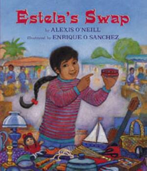 Estela's Swap by Alexis O'Neill
