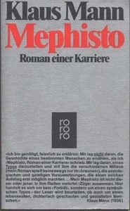 Mephisto. Roman einer Karriere. by Klaus Mann