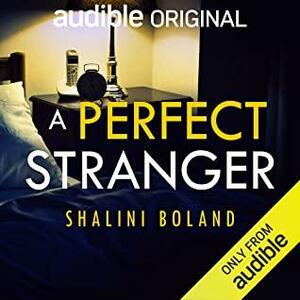 A Perfect Stranger by Shalini Boland