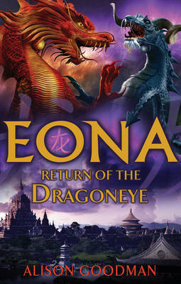 Eona: Return of the Dragoneye by Alison Goodman