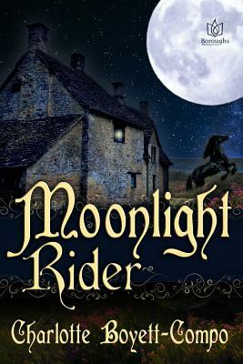 Moonlight Rider by Charlotte Boyett-Compo