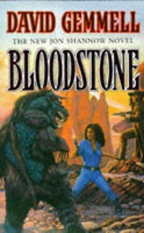 BLOODSTONE by David Gemmell, David Gemmell