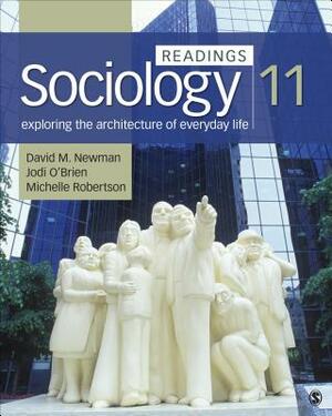 Sociology: Exploring the Architecture of Everyday Life: Readings by Jodi O'Brien, David M. Newman