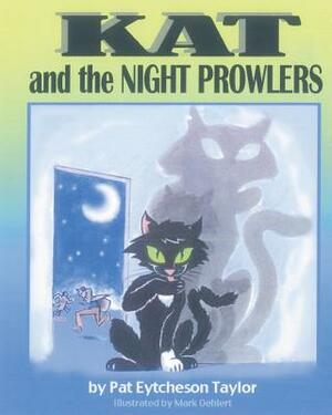 KAT and the Night Prowlers by Pat Eytcheson Taylor