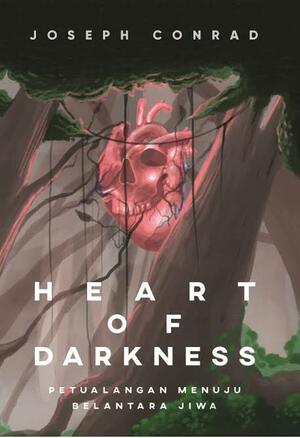 Heart of Darkness by Joseph Conrad