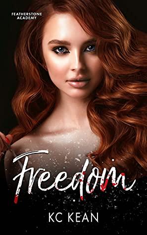 Freedom by KC Kean