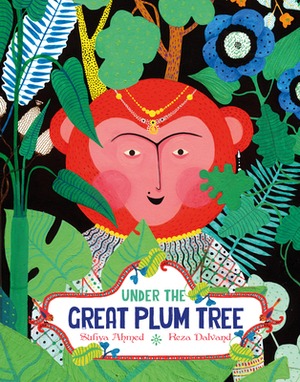 Under the Great Plum Tree by Sufiya Ahmed