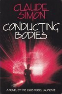 Conducting Bodies by Claude Simon, Helen R. Lane