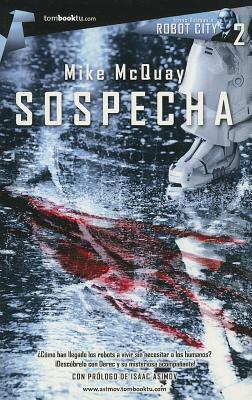 Sospecha by Mike McQuay