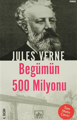 Begüm'ün 500 Milyonu by Jules Verne