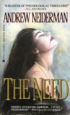 The Need by Andrew Neiderman