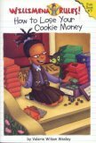 How to Lose Your Cookie Money by Maryn Roos, Valerie Wilson Wesley