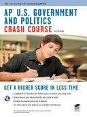 AP U.S. Government & Politics Crash Course by Larry Krieger