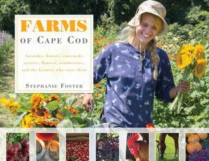 Farms of Cape Cod by Stephanie Foster