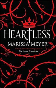 Heartless by Marissa Meyer