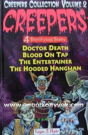 Doctor Death/Blood On Tap/The Entertainer/The Hooded Hangman by Edgar J. Hyde