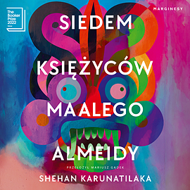 Siedem księżyców Maalego Almeidy by Shehan Karunatilaka