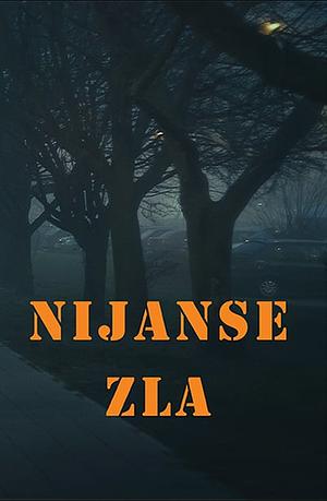 Nijanse zla by Petra Rapaić