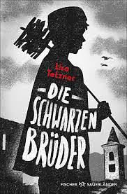 Die schwarzen Brüder by Lisa Tetzner